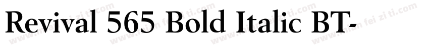Revival 565 Bold Italic BT字体转换